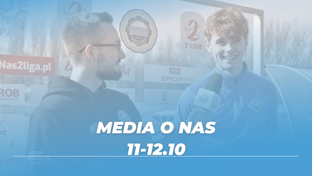 Media o Nas (11-12 października 2024)