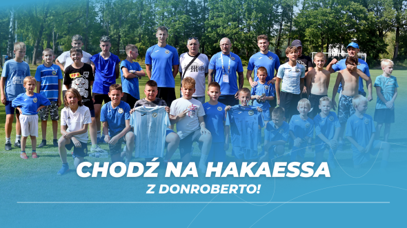 W niedzielę ”Chodź na Hakaesa z Don Roberto"! W niedzielę ”Chodź na Hakaesa z Don Roberto"!