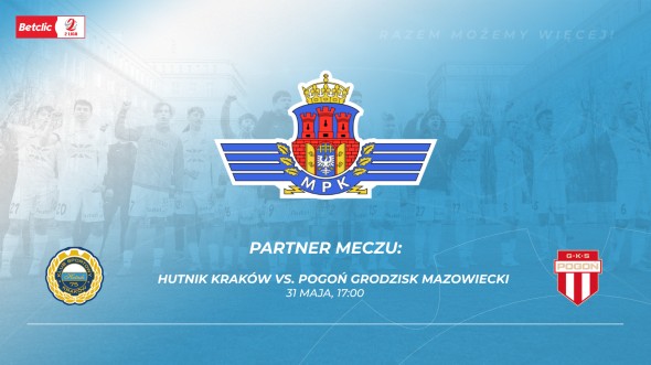 MPK Kraków partnerem meczu z Pogonią Grodzisk Mazowiecki MPK Kraków partnerem meczu z Pogonią Grodzisk Mazowiecki