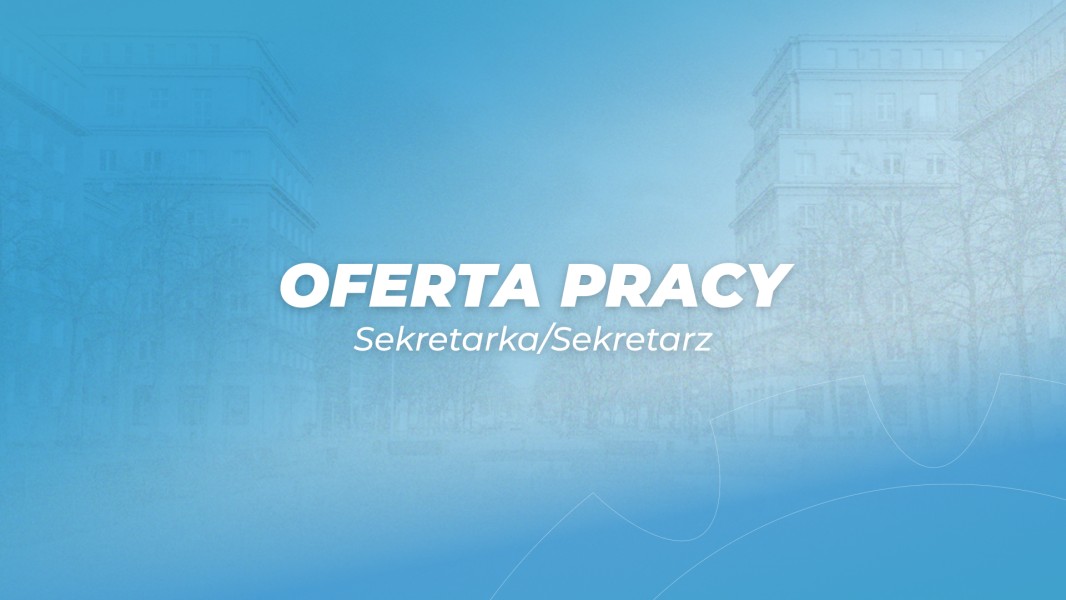 Oferta pracy: Sekretarka/Sekretarz