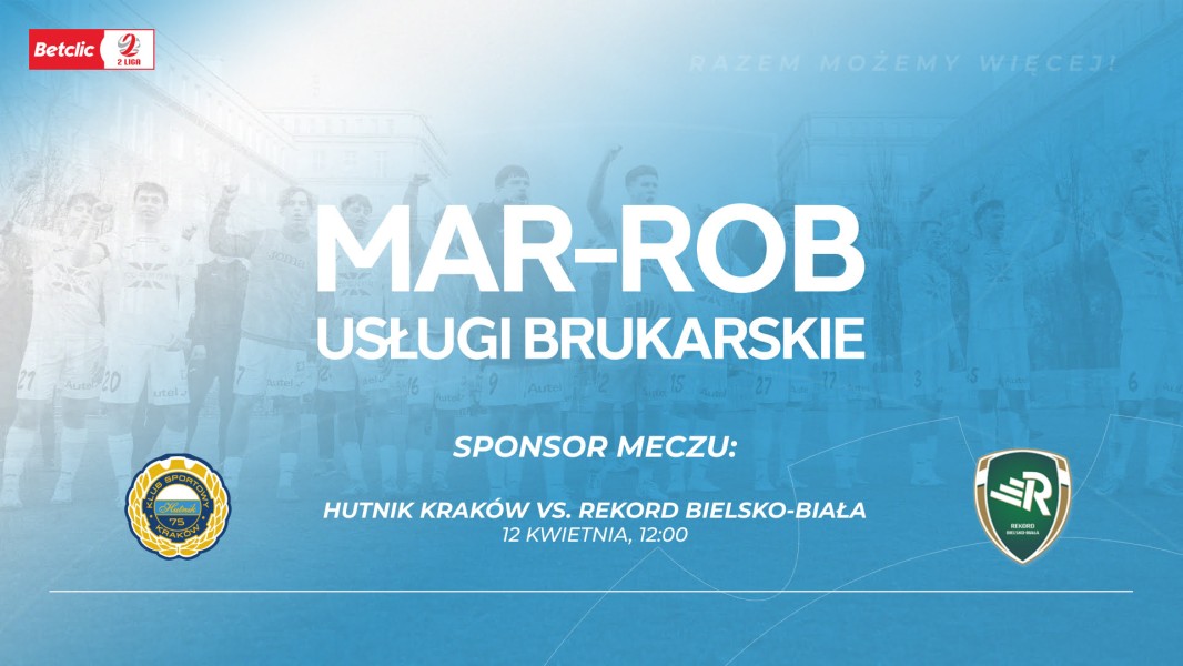 MAR-ROB sponsorem meczu z Rekordem Bielsko-Biała MAR-ROB sponsorem meczu z Rekordem Bielsko-Biała